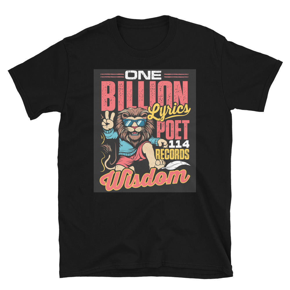 One Billion Lyrics TM Unisex T-Shirt